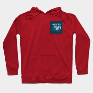 Square Peg - Round Hole... Hell Yeah! Hoodie